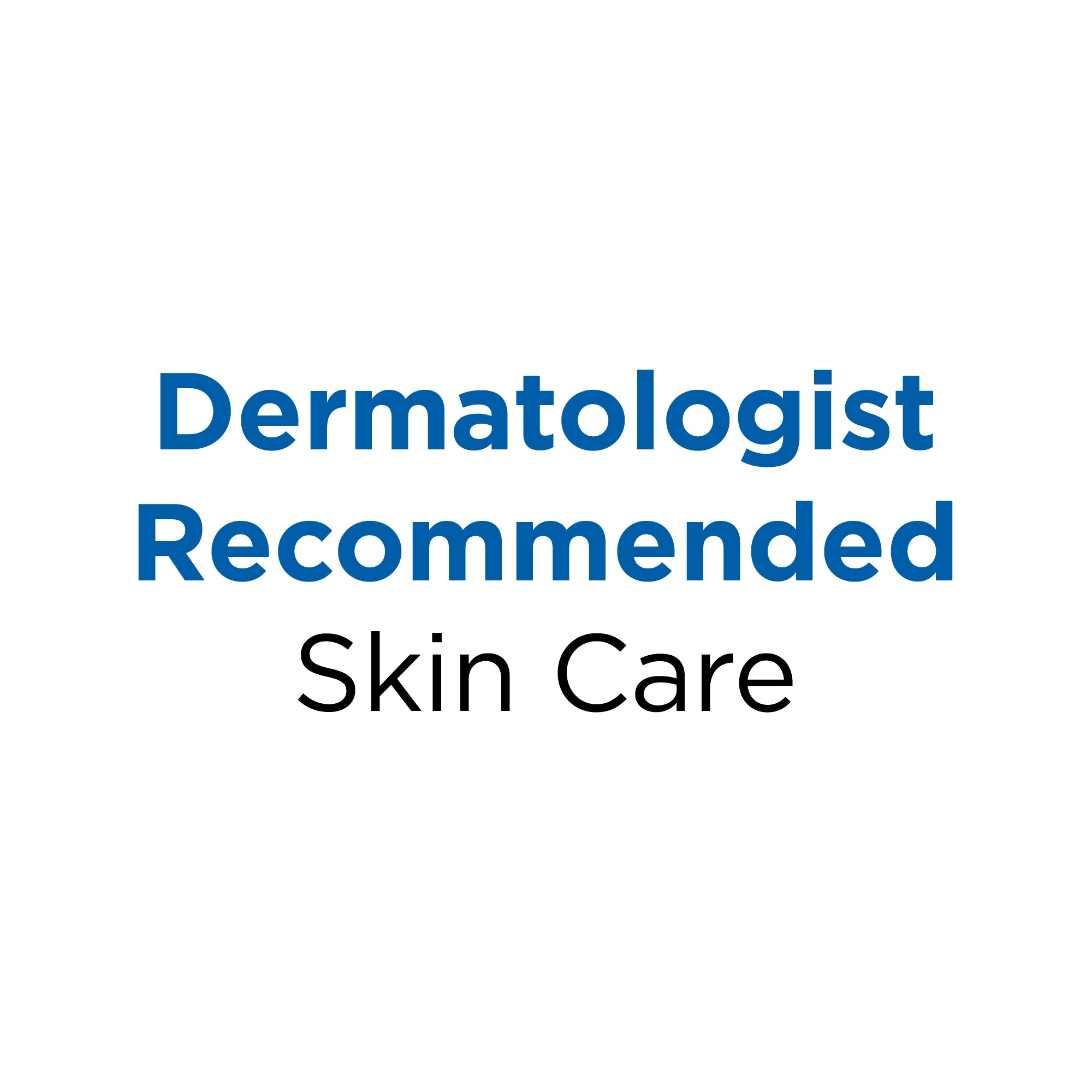 Derm_Recommended_SkinCare_729ac8be-03a5-415f-b37e-bf9124c0433b.jpg